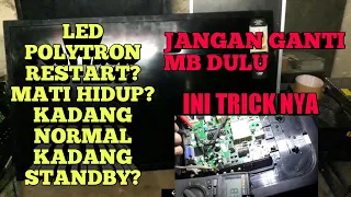 Download LED POLYTRON MATI HIDUP ||  RESTART KADANG HIDUP KADANG MATI MP3