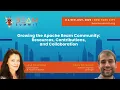 Growing the Apache Beam Community Resources Contributions and Collaboration - Beam Summit 2025