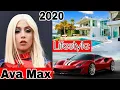 Ava Max Singer Income Boyfriend LIFESTYLE 2020