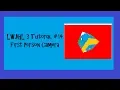 3D Game with LWJGL 3 Tutorial - First Person Camera