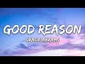 Gracie Abrams - Good Reason (Lyrics)