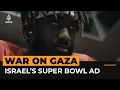 Pro-Palestinian activists respond to Israel s Super Bowl ad Al Jazeera Newsfeed