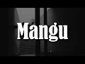 Download Lagu Fourtwnty - Mangu ft. Charita Utami (Lirik) | Mix - Raim Laode, .Feast