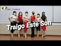 Traigo Este Son Linedance 초중급라인댄스 킴스라인댄스 창동영상반  [Choreo: Ayek Lesmana]