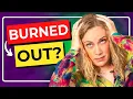 11 Signs You re Burned Out Even If You Don t Realize It