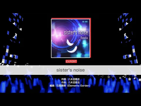 Download MP3 [Bang Dream] Roselia- sister’s noise (Expert 25)