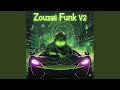 Lagu Zouzei Funk V2