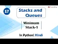 Minimum Stack-1 Module Basics Data Structures In Hindi Python - 17