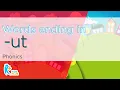 Phonics Words ending in the sound - ut Grade 1 English Rhyming Words