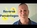 Reverse Percentages