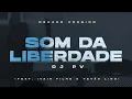 Download Lagu DJ PV | Som da Liberdade (Decade Version) (feat. Ivair Filho \u0026 Tevão Lino)