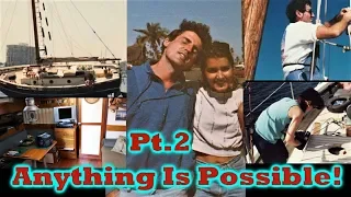 #21 Pt. 2 With DETERMINATION Anything Is POSSIBLE!! Finishing The Boat At Anchor