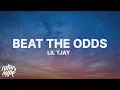 Download Lagu Lil Tjay - Beat the Odds (Lyrics)