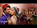 Lagu Chal Tere Ishq Mein | Gadar 2 | Utkarsh Sharma,Simratt Kaur |Vishal M,Mithoon,Neeti,Sayeed | Lyrical