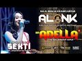 Download Lagu SEKTI  -  DIFARINA INDRA  -  OM ADELLA  -  ALONK 2025