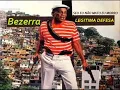 Download Lagu Bezerra da silva legítima defesa  =seu eu não mato eu morro