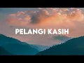 Download Lagu Pelangi Kasih - Maria Shandi [Lirik Lagu Rohani]