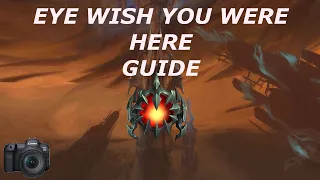 eye wish you were here wow guide 