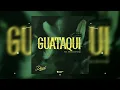 Flo Dosh Ft. Martina Camargo - Guataqui (Official Audio)