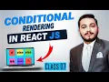 Conditional Rendering in React JS if else Ternary Operator Explained React Course Urdu