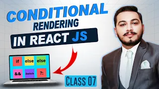 Conditional Rendering in React JS if else Ternary Operator Explained React Course Urdu