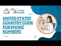 United States country code for phone numbers Cracking the Code