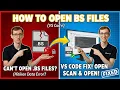 How to Open BS Files VS Code