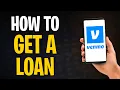 How Do You Borrow Money from Venmo How to Get a Venmo Loan