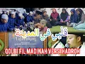 Download Lagu QOLBI FIL MADINAH VERSI HADROH (قَلْبِي في المدينة)