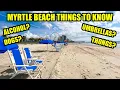 Things to Know Before You Visit Myrtle Beach SC