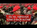 YEL YEL KAMI SI RAJA HUTAN KOMANDO