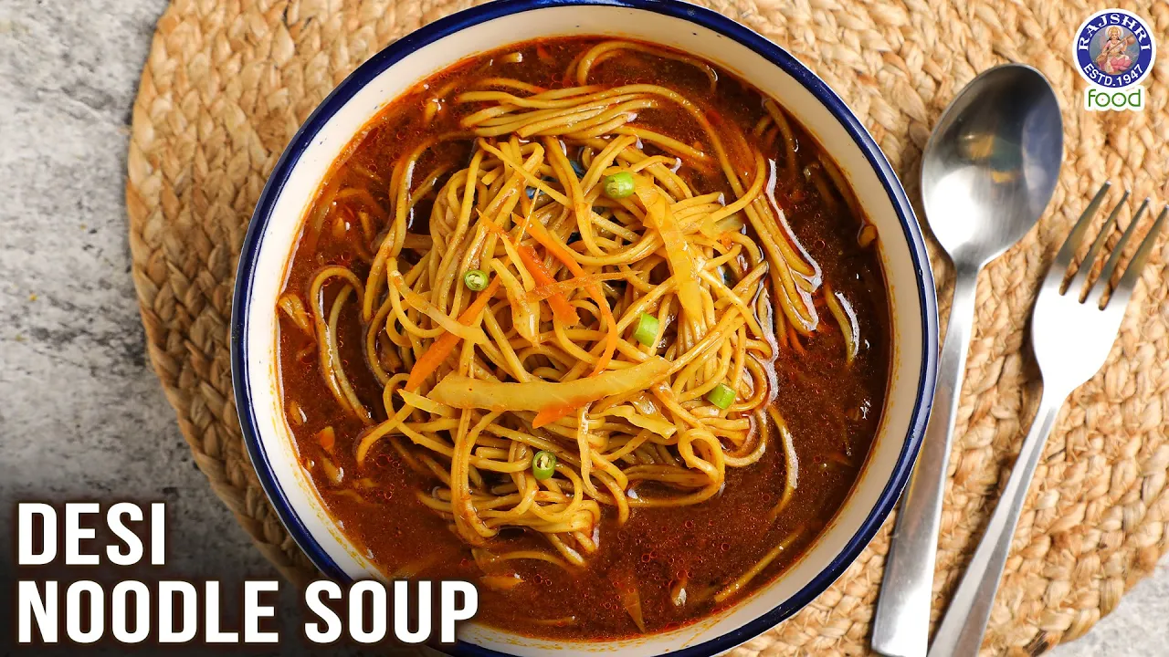 How To Make Desi Noodle Soup At Home   Indian Soup Recipe   Rajshri Food   Chef Varun Inamdar