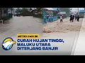 Download Lagu 2 Desa di Halmahera Selatan Terendam Banjir, 1 Orang T3w*s Terseret Banjir - [Metro Hari Ini]