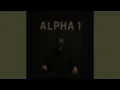 Alpha 1 (feat. Josscg)