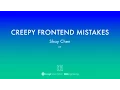Shay Chen - Creepy frontend mistakes YGLF2015