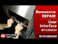 KitchenAid Refrigerator - User Interface Repair