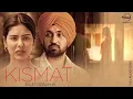 Kismat (Full Audio Song) | Diljit Dosanjh | Punjabi Song Collection | Speed Records