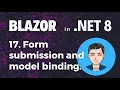 Blazor in NET 8 Ep17 Form submission and model binding in Blazor SSR