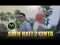 Download Lagu VICKY KOGA feat VANY THURSDILA - Satu Hati Dua Cinta (Official Music Video) Cipt. Faisal Asahan