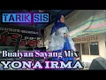 Download Lagu BUAIYAN SAYANG REMIX MINANG COVER LIVE ( YONA IRMA )