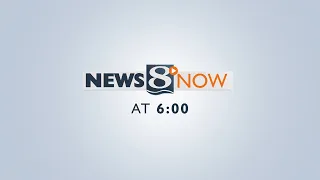 News 8 Now at Six 2026