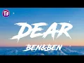 Download Lagu Dear by Ben\u0026Ben - Dear (Lyrics)