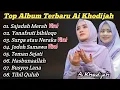 Download Lagu SHOLAWAT  RELIGI AI KHODIJAH • SAJADAH MERAH • SHOLAWAT TERBARU 2023 FULL ALBUM (VIRAL)