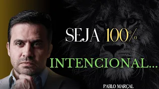 Liberte-se dos Bloqueios e Seja Intencional com Pablo Marçal