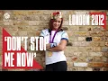 Download Lagu 'Don't stop me now' by Team GB | London 2012