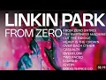Download Lagu LINKIN PARK - FROM ZERO FULL ALBUM [BEST OF LINKIN PARK]