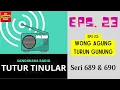 Download Lagu TUTUR TINULAR - Seri 689 \u0026 690 Episode 23. Wong Agung Turun Gunung [Sandiwara Radio] - HQ Audio