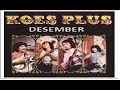 KARAOKE KOES PLUS - DESEMBER