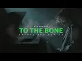 Download Lagu To The Bone - Pamungkas (Ronny Sky Remix)