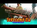 Lagu SEKECEWA ITU angklung satria jogja | musik versi angklung